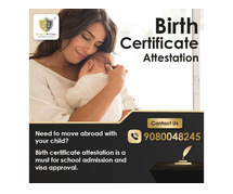 Child Birth Certificate Attestation for Abroad Travel