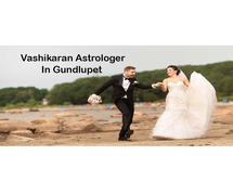 Vashikaran Astrologer in Gundlupet