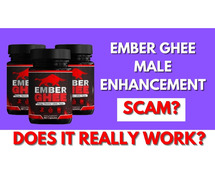 Ember Ghee Male Enhancement Complaints Review 2025 – Does It Work Or Not?