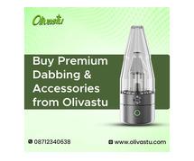 Buy Premium Dabbing & Accessories from Olivastu