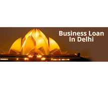 Get Quick Business Loans in Delhi-NCR Today