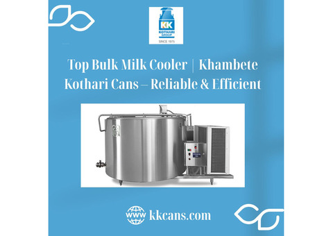 Top Bulk Milk Cooler | Khambete Kothari Cans – Reliable & Efficient