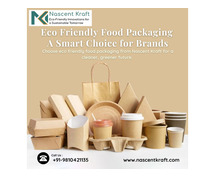 Eco Friendly Food Packaging: A Smart Choice for Brands
