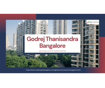 Godrej Thanisandra Pre-Launch Property in Bangalore