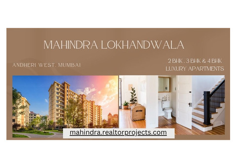 Mahindra Lokhandwala Andheri West - Serenity Within City Life