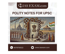 Master the Indian Constitution with the Best Polity Notes for UPSC Aspirants