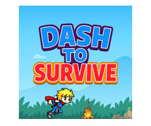 Play Dash to Survive Online For Free Dash to Survive Runner