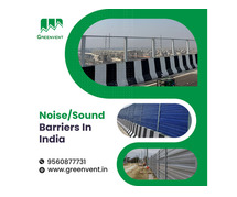 Best Noise/Sound Barriers in India