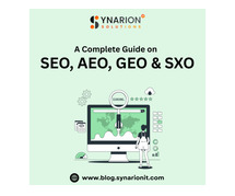 A Complete Guide on SEO, AEO, GEO & SXO