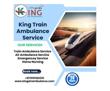 There are many benefits of using King Train Ambulance in Bhopal