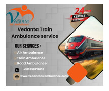 Vedanta Train Ambulance Services provides you with high-class medical services during travel