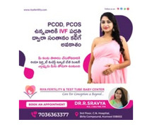 PCOS and PCODS treatment for Infertility in Kurnool || Riya Fertility