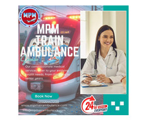 Choose MPM Train Ambulance in Guwahati for a timely emergency transfer