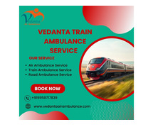 Get the state-of-the-art Vedanta Train Ambulance Services in Bhopal