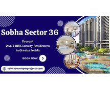 Pre-Launch Sobha Sector 36 - Your Ultimate Living Experience