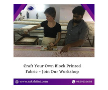 Craft Your Own Block Printed Fabric – Join Our Workshop