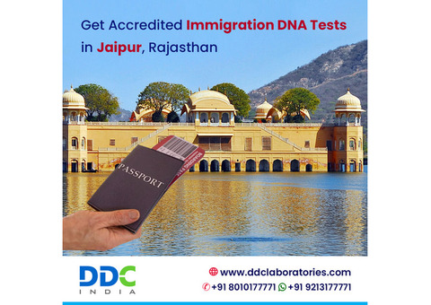 Reliable Immigration DNA Test Services in Jaipur – Fast & Accredited Testing