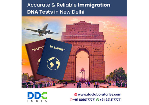 Accurate & Accredited Immigration DNA Tests in New Delhi – DDC Laboratories India