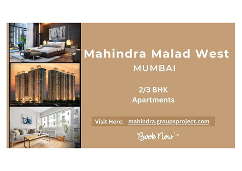 Mahindra Malad West Mumbai | Serenity Within Urban Sophistication