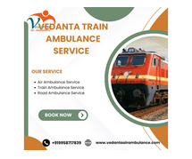 Book a hassle-free Vedanta Train Ambulance in Siliguri and get medical assistance