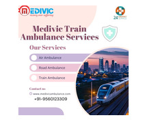 Highly Predictable Medivic Train Ambulance In Guwahati Provide Reliable Medical Care