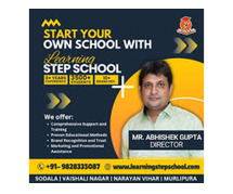 Start your own Franchise of LEARNING STEP SCHOOL