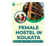 Female Hostel in Kolkata - Sandree Home