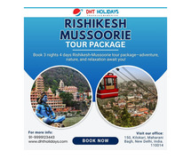 3 nights 4 days Rishikesh Mussoorie Tour Package