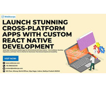 Launch Stunning Cross-Platform Apps with Custom React Native Development
