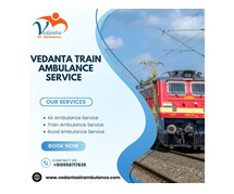 Use Vedanta Train Ambulance in Bhopal with the best care for patients