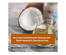 Buy Pure Cold Pressed Coconut Oil – 100% Natural & Chemical-Free