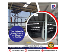 Looking for Reliable Shed Manufacturers? Multi Decor India Has You Covered!