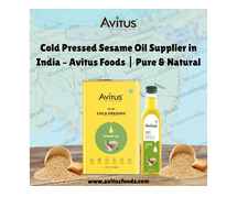 Cold Pressed Sesame Oil Supplier in India – Avitus Foods | Pure & Natural