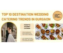 Top 10 Destination Wedding Catering Trends in Gurgaon