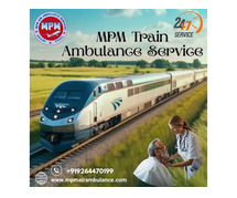 MPM Advanced Transit Ahead with Easy Steps in Patna with its Train Ambulance