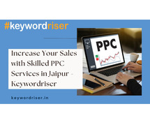 Increase Your Sales with Skilled PPC Services in Jaipur - Keywordriser