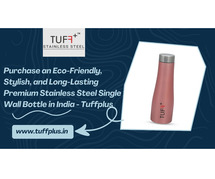 Purchase an Eco-Friendly, Stylish, and Long-Lasting Premium Stainless Steel Single Wall Bottle