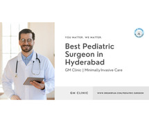 Best Pediatric Surgeon in Hyderabad – GM Clinic | Minimally Invasive Care