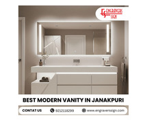 Best Modern Vanity in Janakpuri